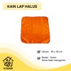 Kain lap Halus Katun Super Lembut Anti Gores Orange Serbaguna