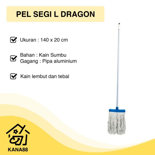 Mop Pel Segi L Dragon Pel Lantai Sumbu Cotton Premium Tebal Berkualitas
